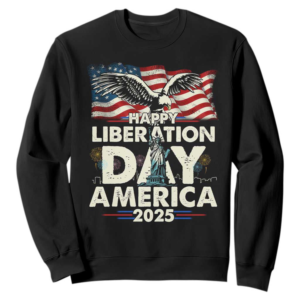 Trump 2025 Sweatshirt Happy Liberation Day 2025 Trump January 20Th 2025 TS02 Black Print Your Wear
