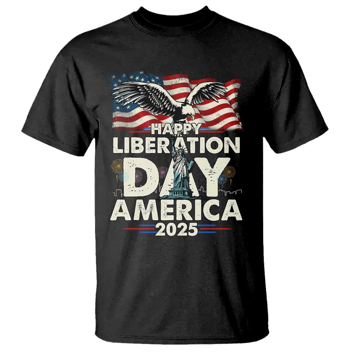 Trump 2025 T Shirt Happy Liberation Day 2025 Trump January 20Th 2025 TS02 Black Print Your Wear