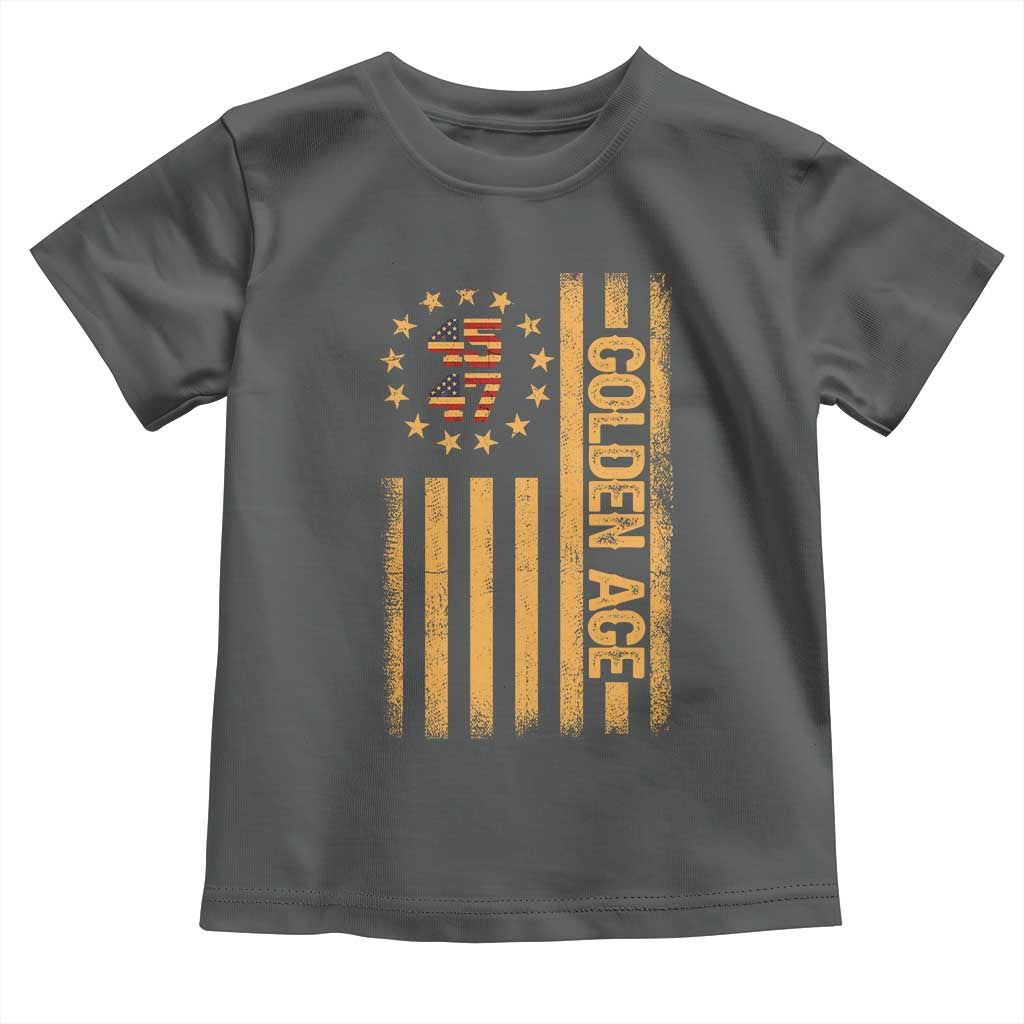 Trump 2025 Toddler T Shirt New Golden Age Of America 47th President TS02 Dark Heather Print Your Wear
