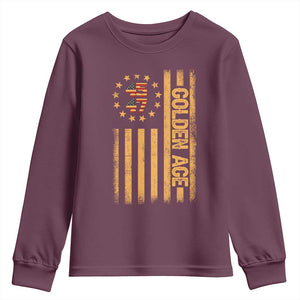 Trump 2025 Youth Sweatshirt New Golden Age Of America 47th President TS02 Maroon Print Your Wear