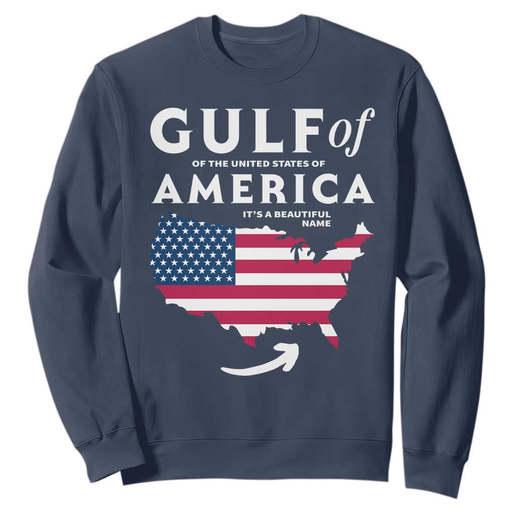 Trump America's Gulf Sweatshirt Gulf Of The Usa American Flag Pride Patriotic TS02 Navy Print Your Wear