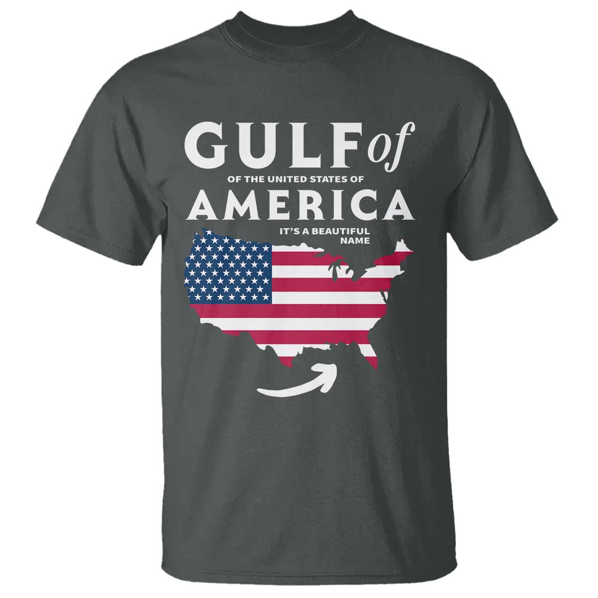 Trump America's Gulf T Shirt Gulf Of The Usa American Flag Pride Patriotic TS02 Dark Heather Print Your Wear