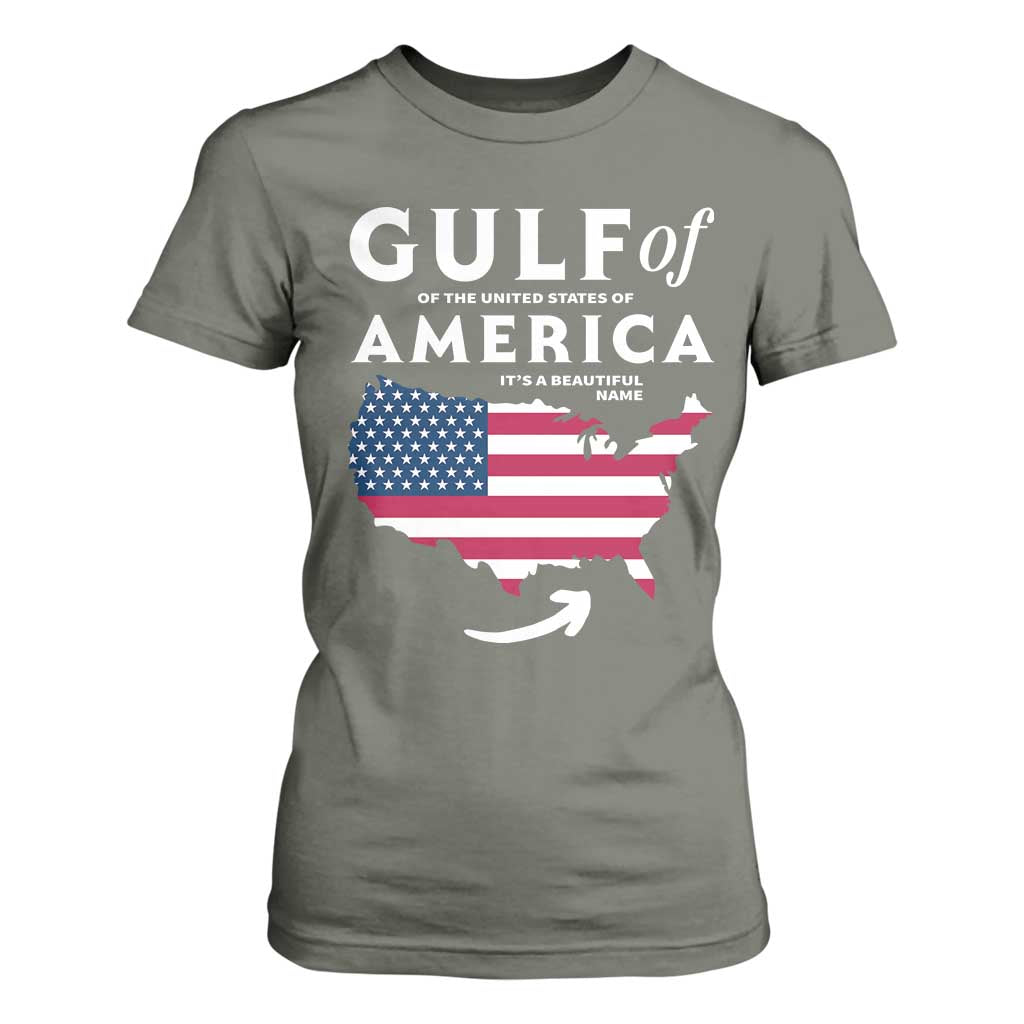 Trump America's Gulf T Shirt For Women Gulf Of The Usa American Flag Pride Patriotic TS02 Military Green Print Your Wear