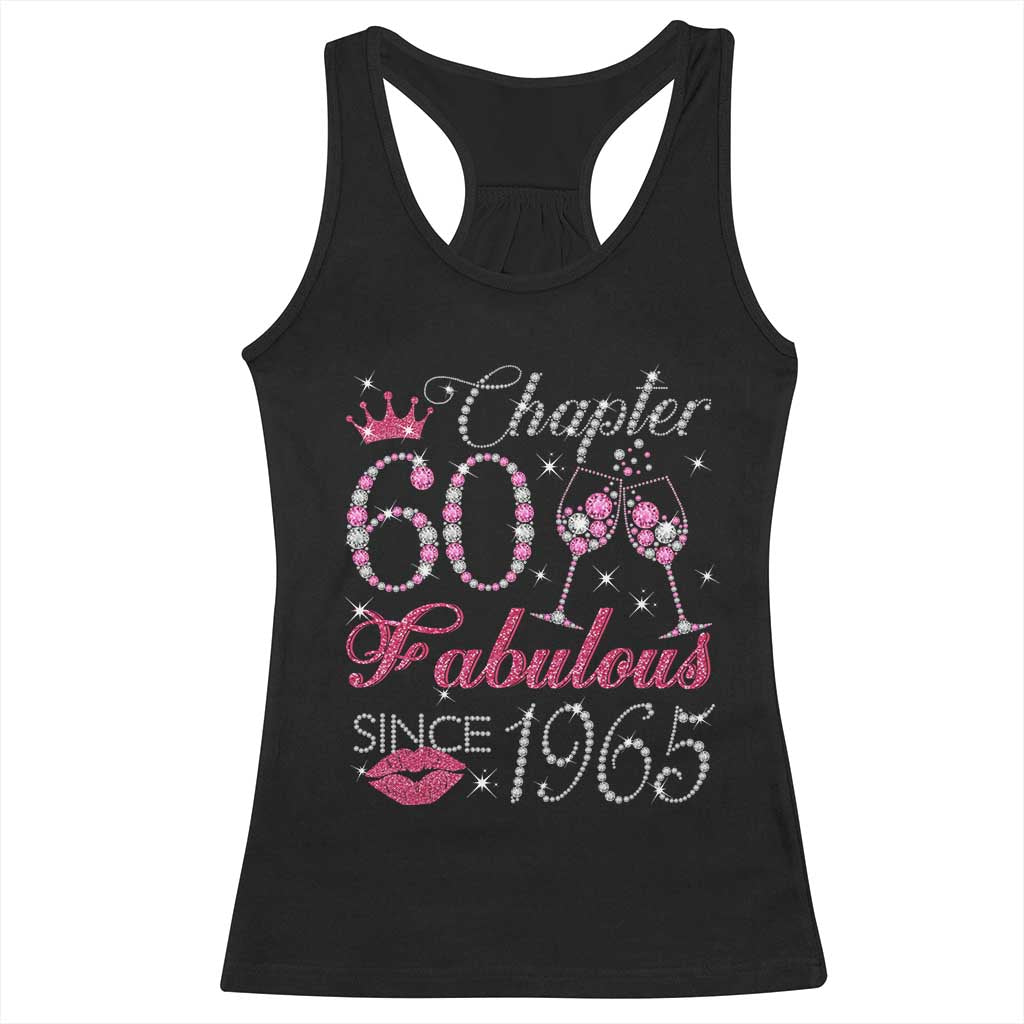 Chapter 60 Fabulous Racerback Tank Top Sparkle Since 1965 60Th Birthday Gift For Women TS02 Black Print Your Wear