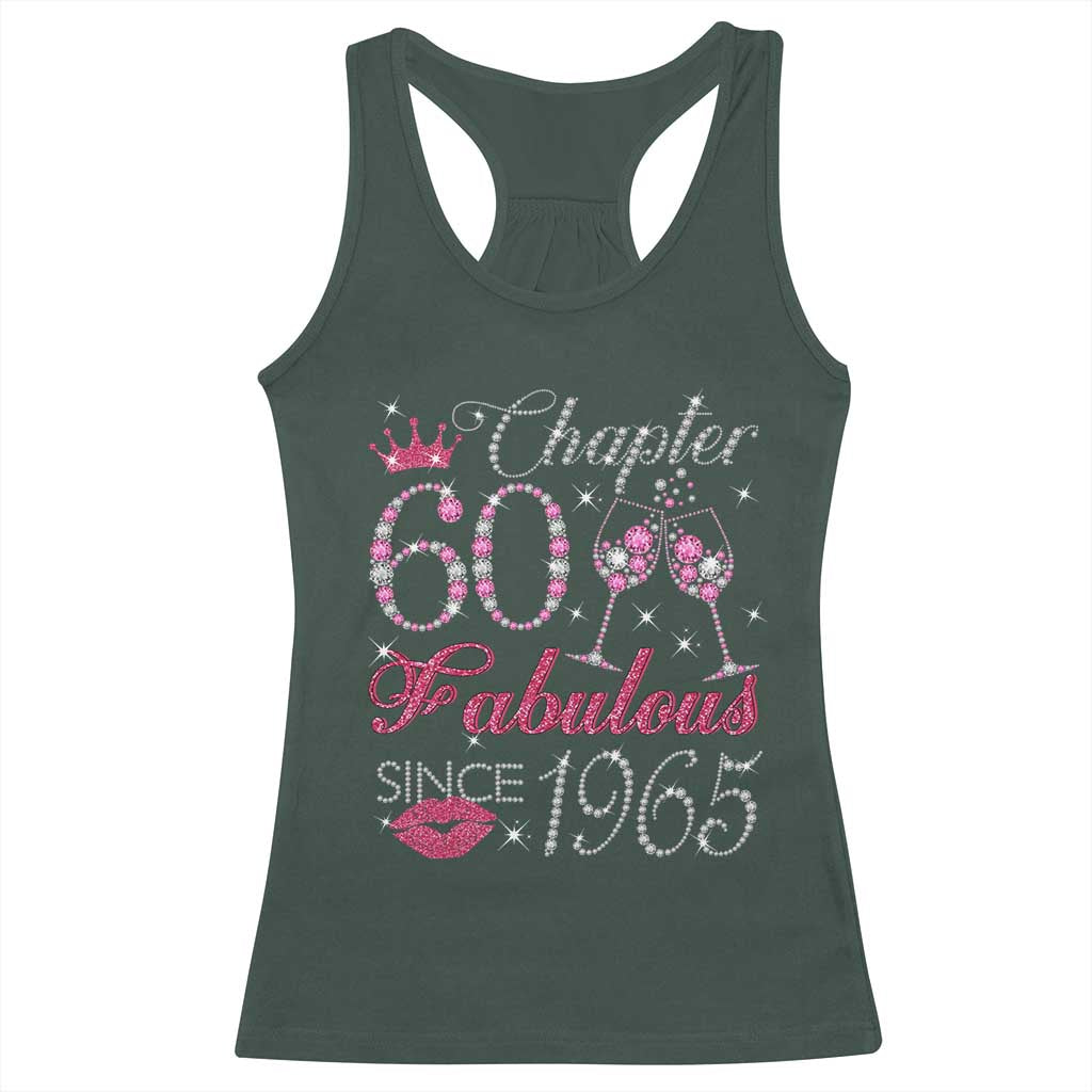 Chapter 60 Fabulous Racerback Tank Top Sparkle Since 1965 60Th Birthday Gift For Women TS02 Dark Forest Green Print Your Wear