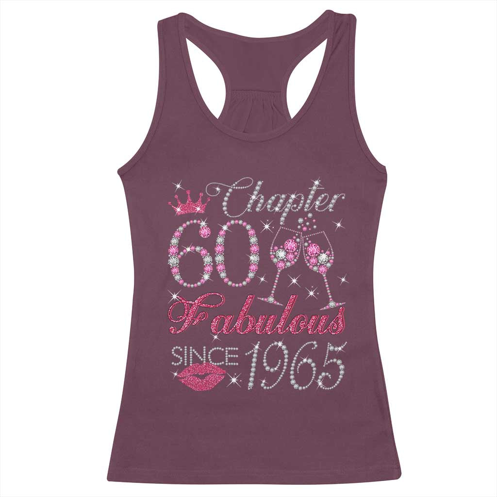 Chapter 60 Fabulous Racerback Tank Top Sparkle Since 1965 60Th Birthday Gift For Women TS02 Maroon Print Your Wear