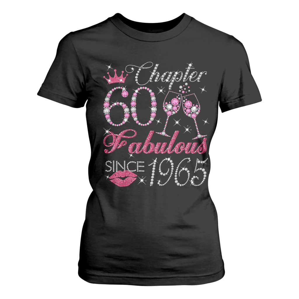 Chapter 60 Fabulous T Shirt For Women Sparkle Since 1965 60Th Birthday Gift For Women TS02 Black Print Your Wear