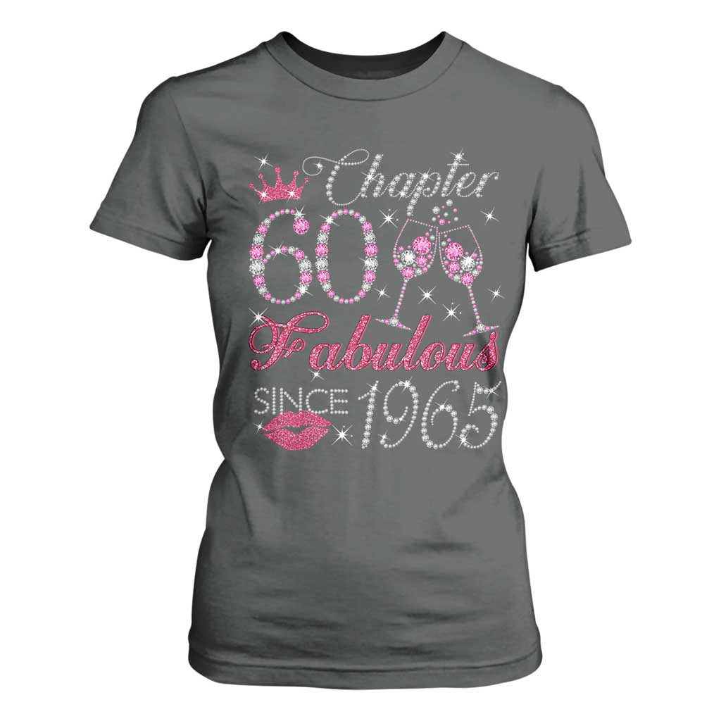 Chapter 60 Fabulous T Shirt For Women Sparkle Since 1965 60Th Birthday Gift For Women TS02 Dark Heather Print Your Wear
