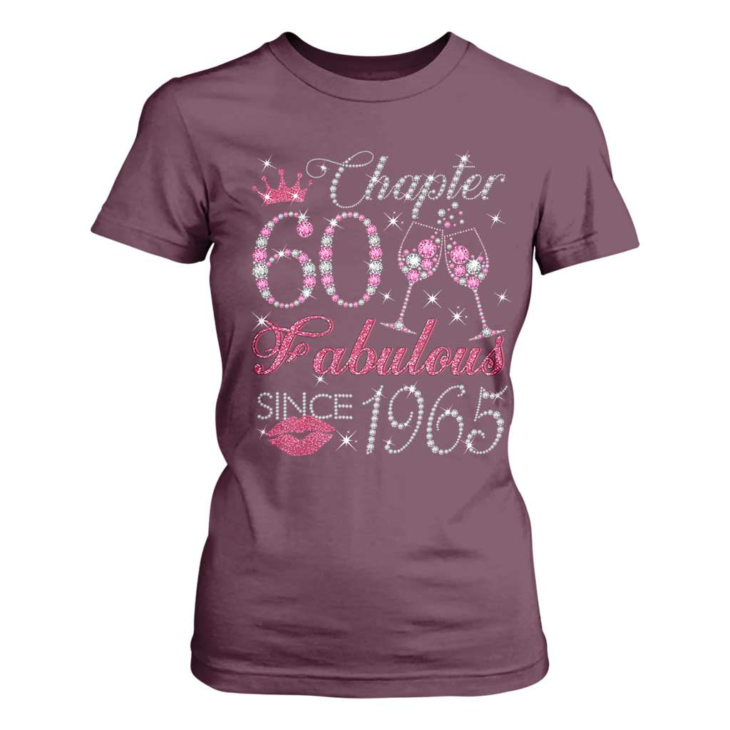 Chapter 60 Fabulous T Shirt For Women Sparkle Since 1965 60Th Birthday Gift For Women TS02 Maroon Print Your Wear
