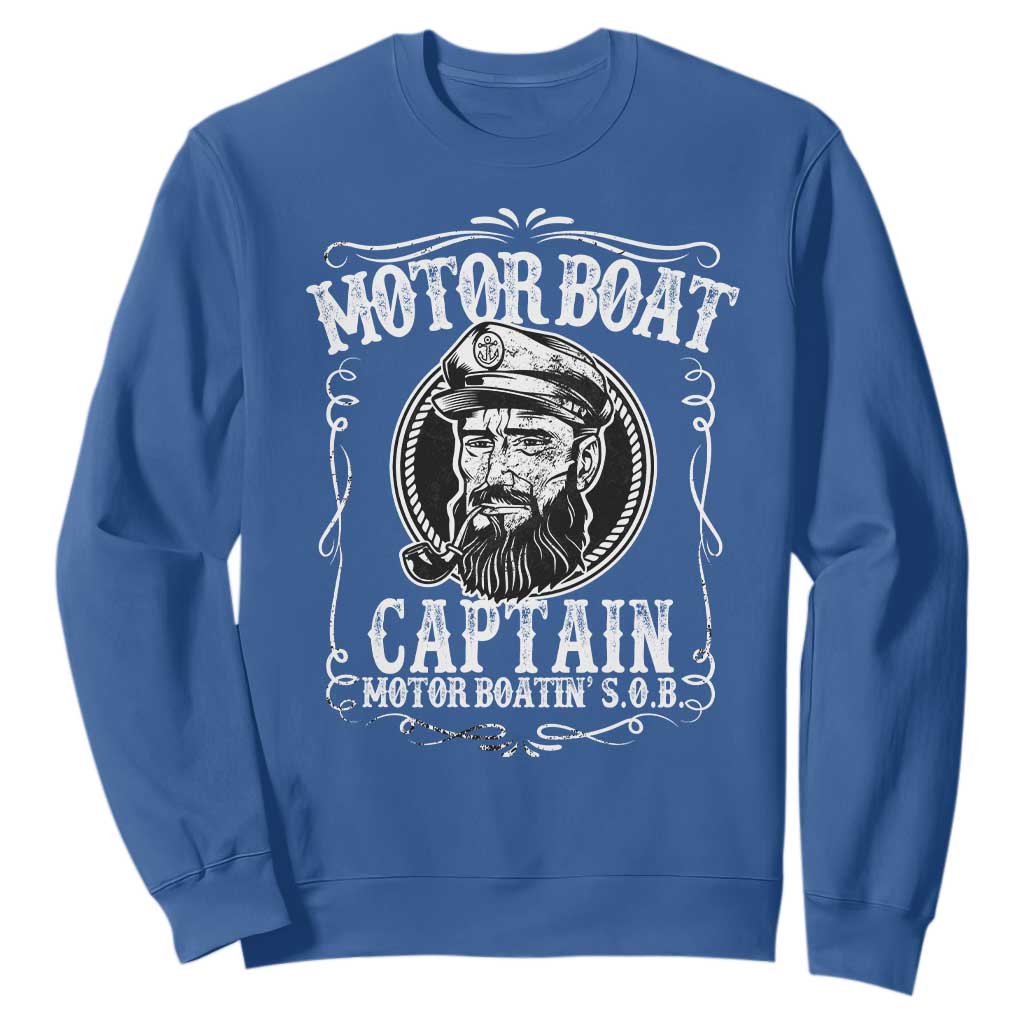 Motor Boat Captain Sweatshirt Funny Boating Pontoon Party Motor Boatin Lake Life TS02 Royal Blue Print Your Wear