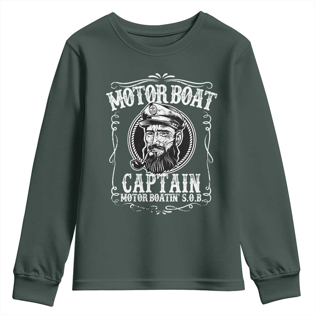Motor Boat Captain Youth Sweatshirt Funny Boating Pontoon Party Motor Boatin Lake Life TS02 Dark Forest Green Print Your Wear