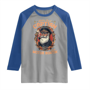 Funny Motor Boat Captain Raglan Shirt Pontoon SOB Motor Boating Vintage TS02 Sport Gray Royal Print Your Wear