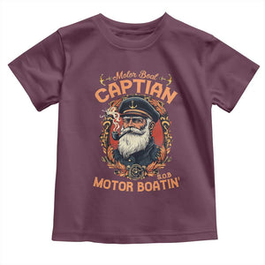 Funny Motor Boat Captain Toddler T Shirt Pontoon SOB Motor Boating Vintage TS02 Maroon Print Your Wear
