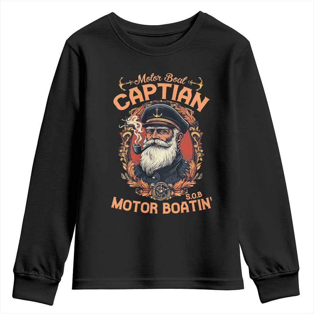 Funny Motor Boat Captain Youth Sweatshirt Pontoon SOB Motor Boating Vintage TS02 Black Print Your Wear