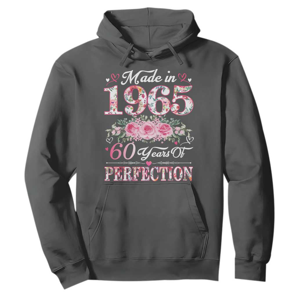 Happy 60th Birthday Floral Hoodie Made In 1965 60 Years of Perfection TS02 Dark Heather Print Your Wear