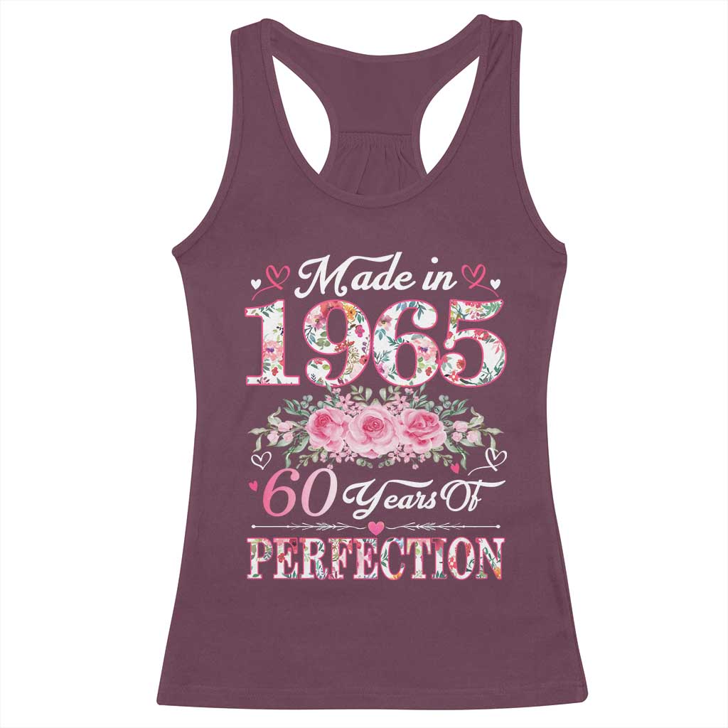 Happy 60th Birthday Floral Racerback Tank Top Made In 1965 60 Years of Perfection TS02 Maroon Print Your Wear