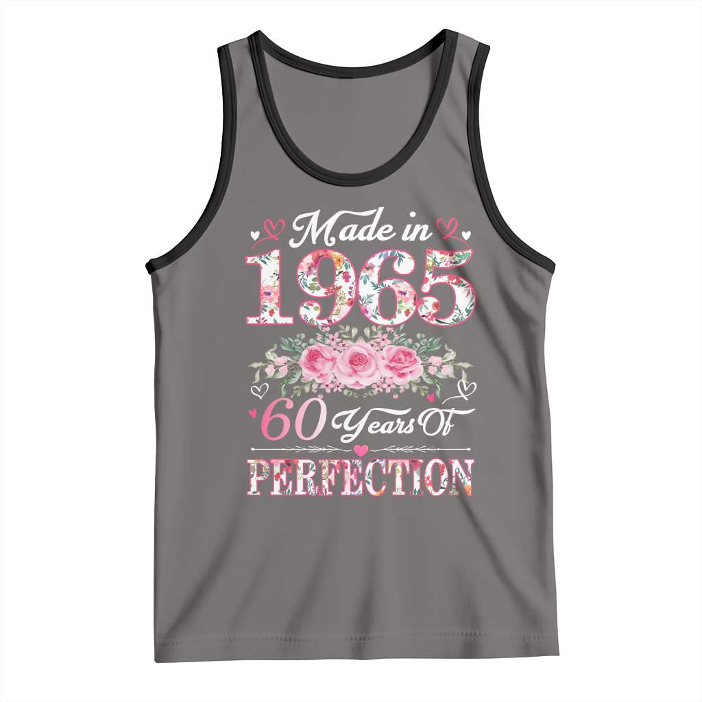 Happy 60th Birthday Floral Tank Top Made In 1965 60 Years of Perfection TS02 Deep Heather Black Print Your Wear