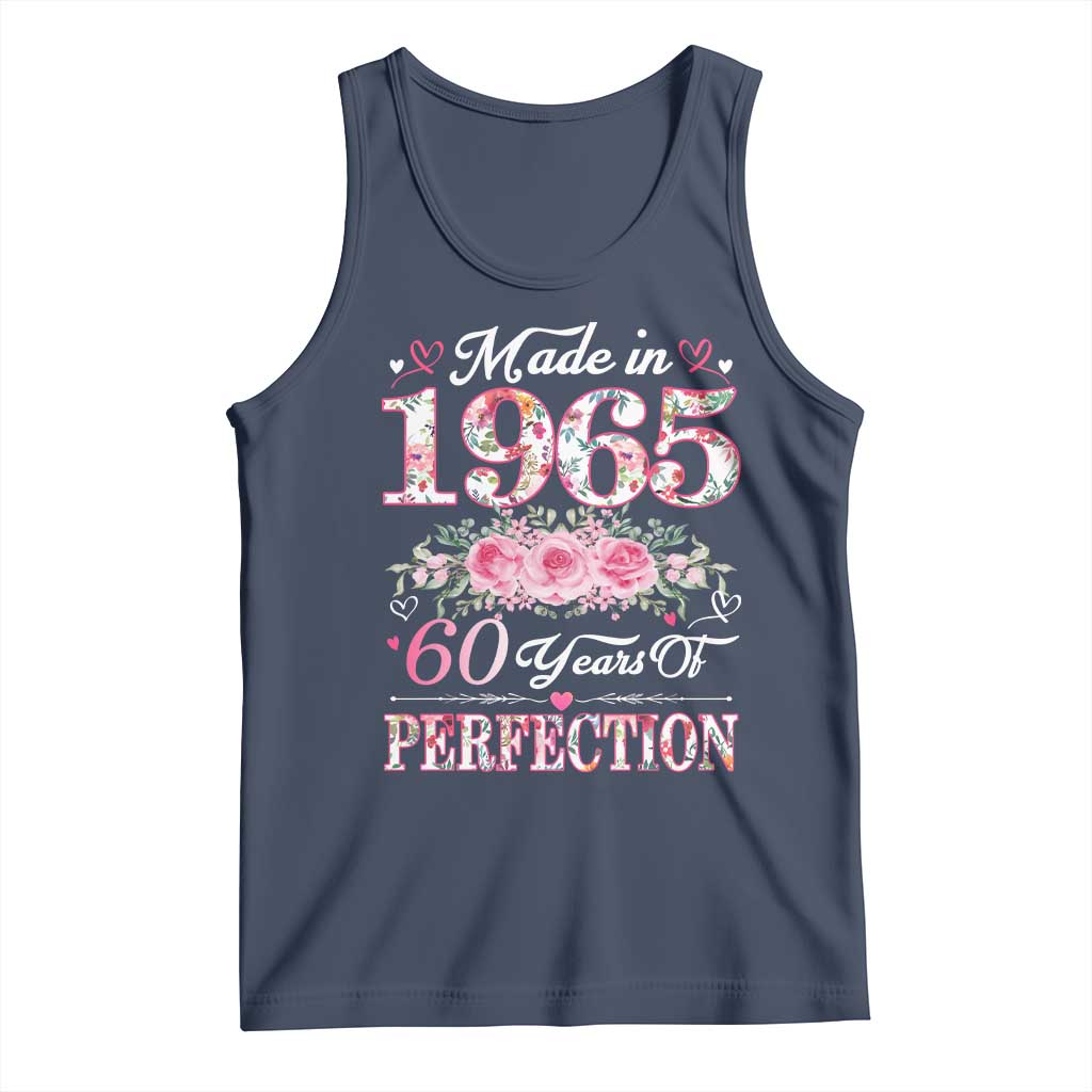 Happy 60th Birthday Floral Tank Top Made In 1965 60 Years of Perfection TS02 Navy Print Your Wear