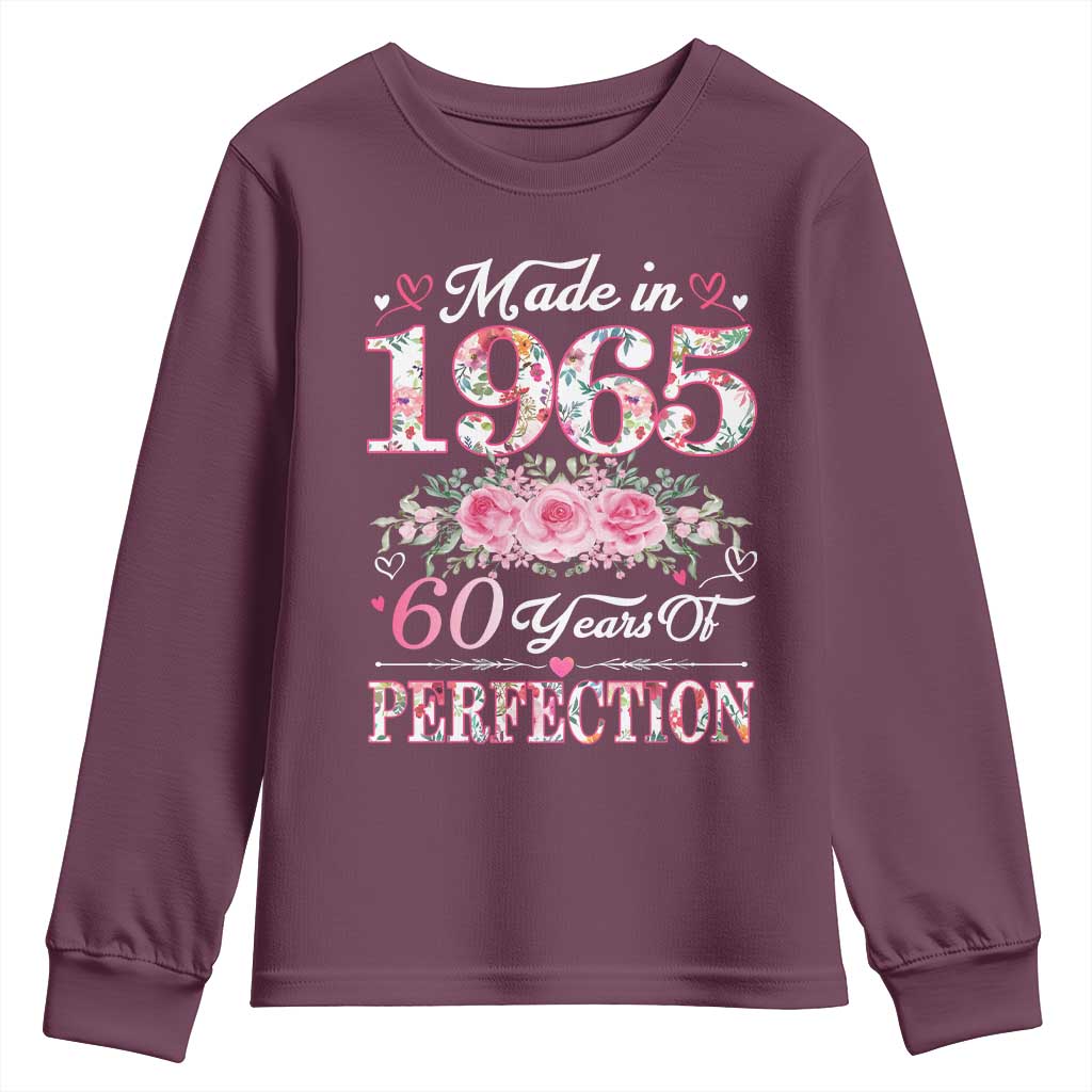 Happy 60th Birthday Floral Youth Sweatshirt Made In 1965 60 Years of Perfection TS02 Maroon Print Your Wear