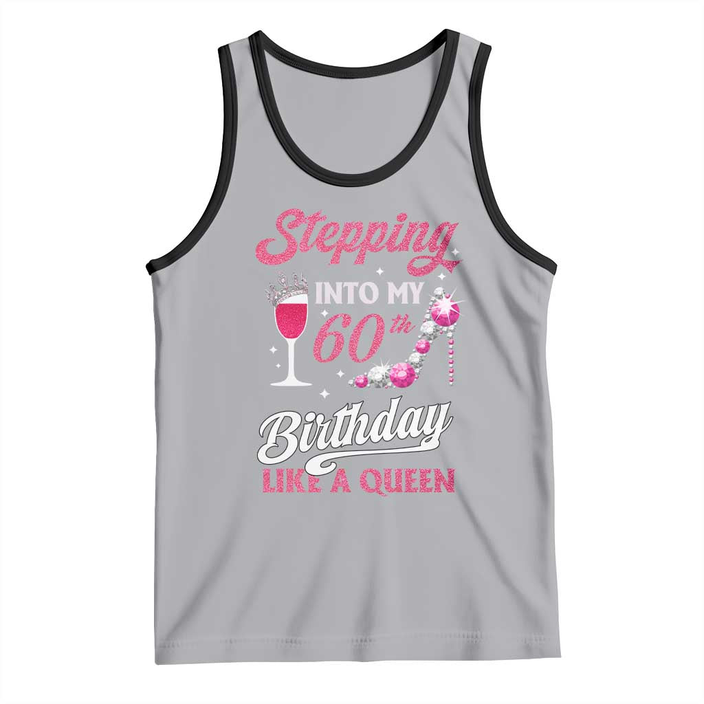 Stepping Into My 60th Birthday Tank Top Like A Queen Pink Wine Glass TS02 Athletic Heather Black Print Your Wear