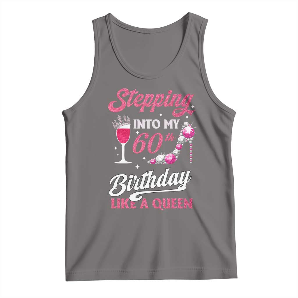 Stepping Into My 60th Birthday Tank Top Like A Queen Pink Wine Glass TS02 Deep Heather Print Your Wear