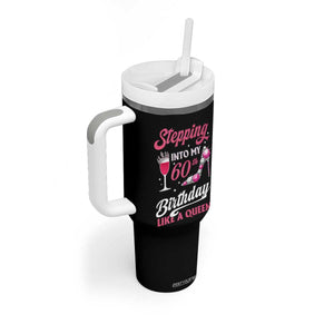 Stepping Into My 60th Birthday Tumbler With Handle Like A Queen Pink Wine Glass TS02 Print Your Wear