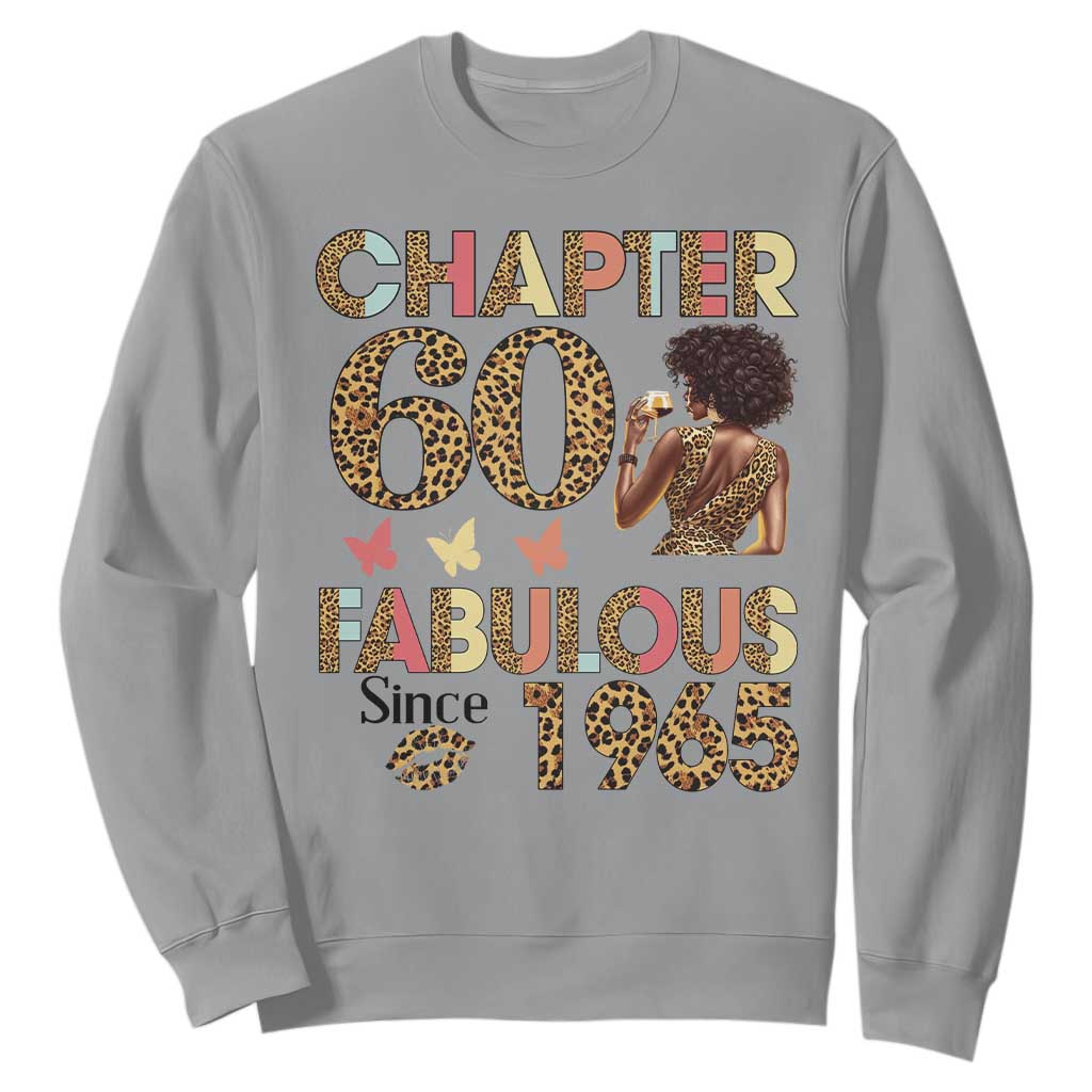 Chapter 60 Fabulous Leopard Sweatshirt Since 1965 60Th Birthday Gift For Women TS02 Sport Gray Print Your Wear