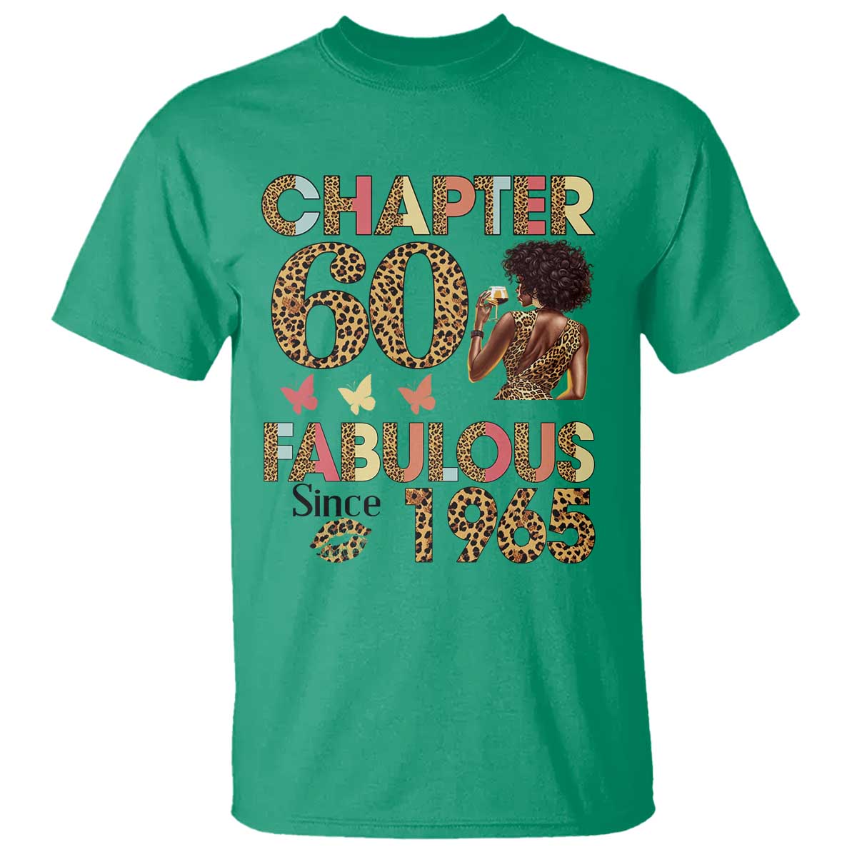 Chapter 60 Fabulous Leopard T Shirt Since 1965 60Th Birthday Gift For Women TS02 Irish Green Print Your Wear