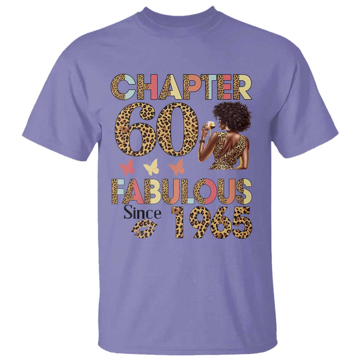 Chapter 60 Fabulous Leopard T Shirt Since 1965 60Th Birthday Gift For Women TS02 Violet Print Your Wear