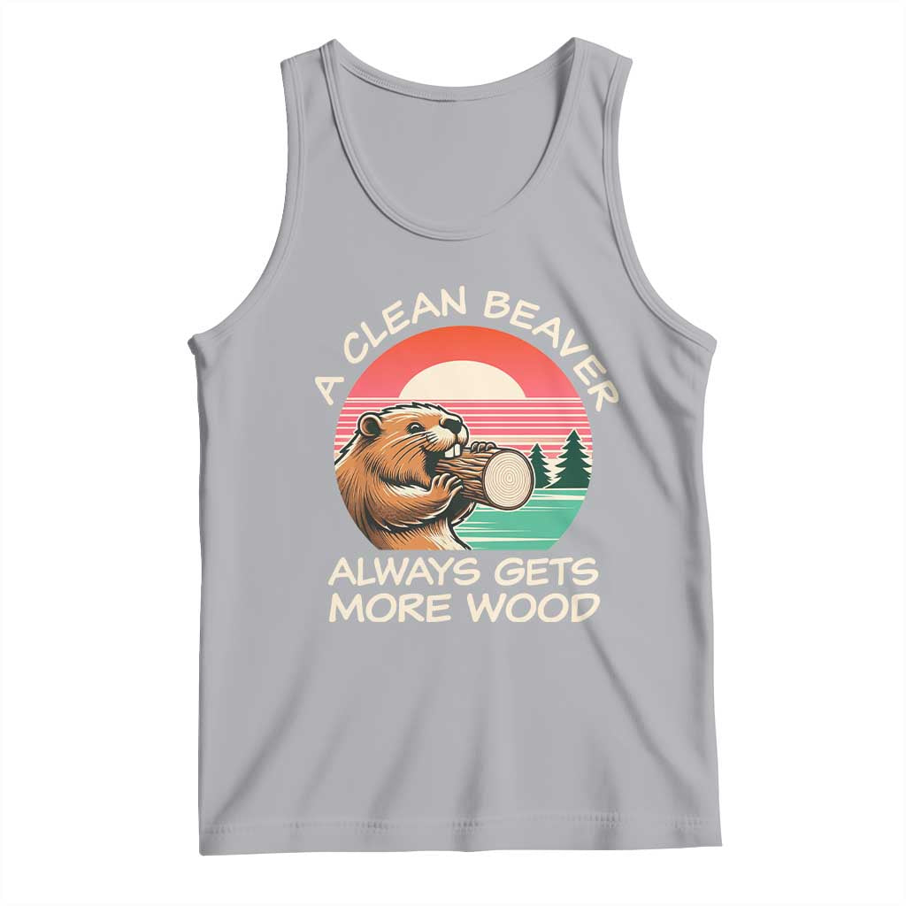 Funny Beaver Joke Tank Top A Clean Beaver Always Gets More Wood Adult Humor TS02 Athletic Heather Print Your Wear