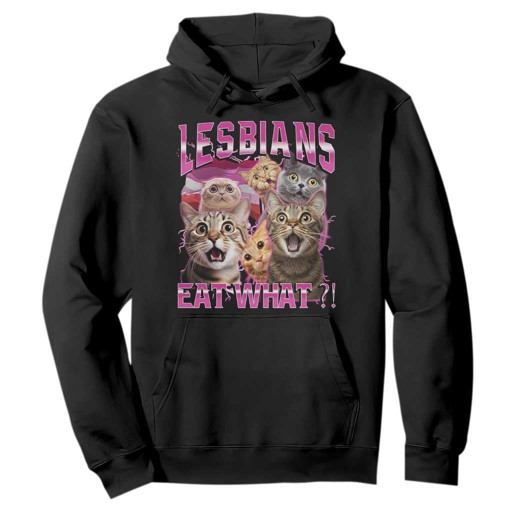 Lesbians Eat What Hoodie Funny LGBTQ+ Pride Cats Meme Feline Lover Bootleg TS02 Black Print Your Wear