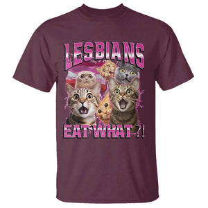 Lesbians Eat What T Shirt Funny LGBTQ+ Pride Cats Meme Feline Lover Bootleg TS02 Maroon Print Your Wear