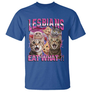 Lesbians Eat What T Shirt Funny LGBTQ+ Pride Cats Meme Feline Lover Bootleg TS02 Royal Blue Print Your Wear