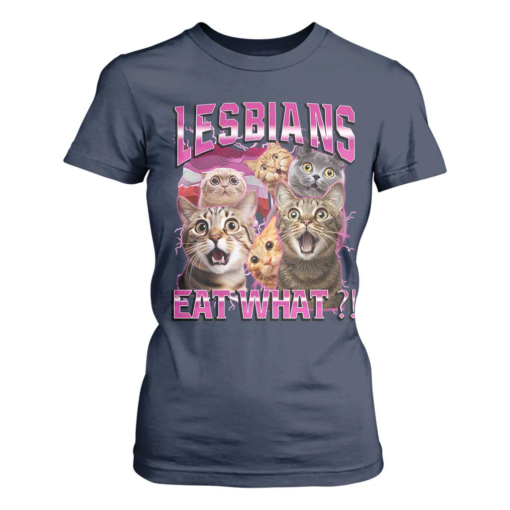 Lesbians Eat What T Shirt For Women Funny LGBTQ+ Pride Cats Meme Feline Lover Bootleg TS02 Navy Print Your Wear