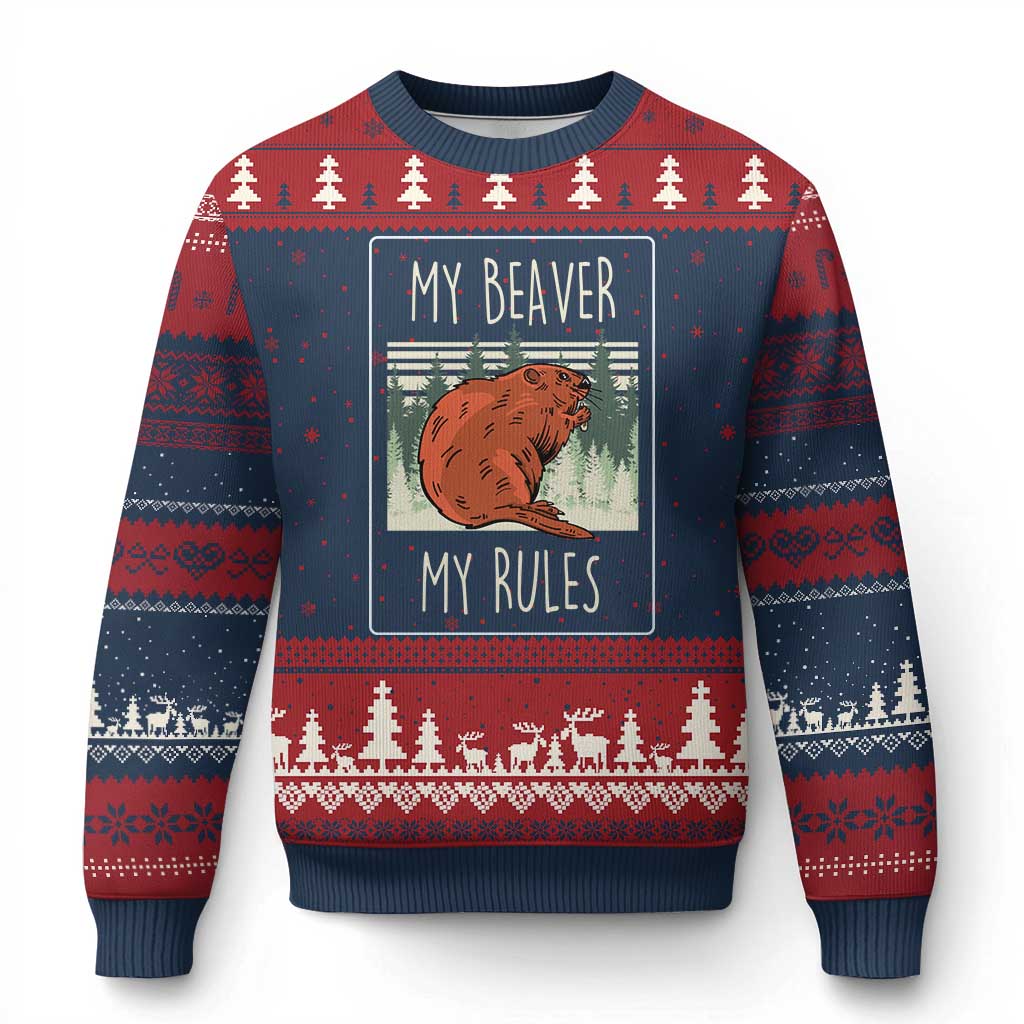 My Beaver My Rules Ugly Christmas Sweater Funny Beaver Outdoor Nature Lover TS02 Navy Red Print Your Wear