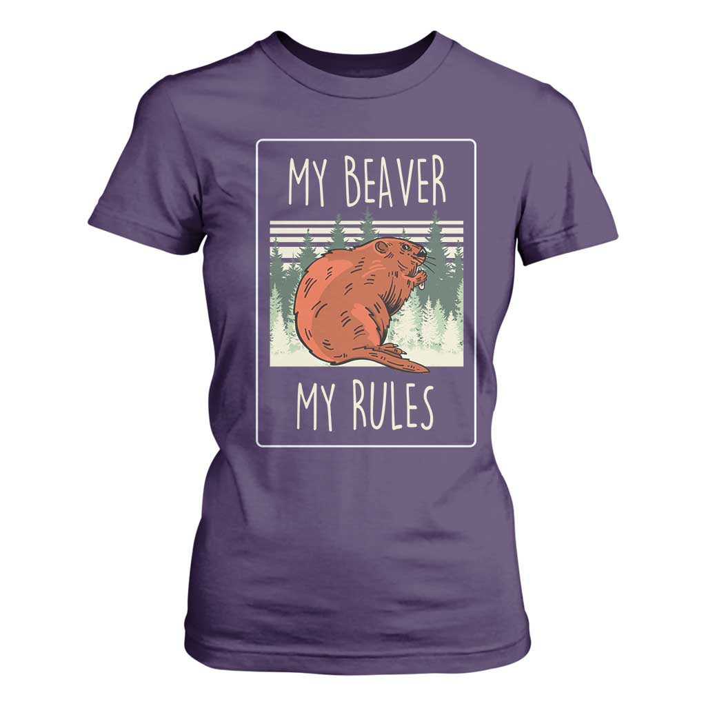 My Beaver My Rules T Shirt For Women Funny Beaver Outdoor Nature Lover TS02 Purple Print Your Wear