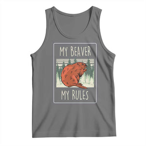 My Beaver My Rules Tank Top Funny Beaver Outdoor Nature Lover TS02 Black Heather Print Your Wear