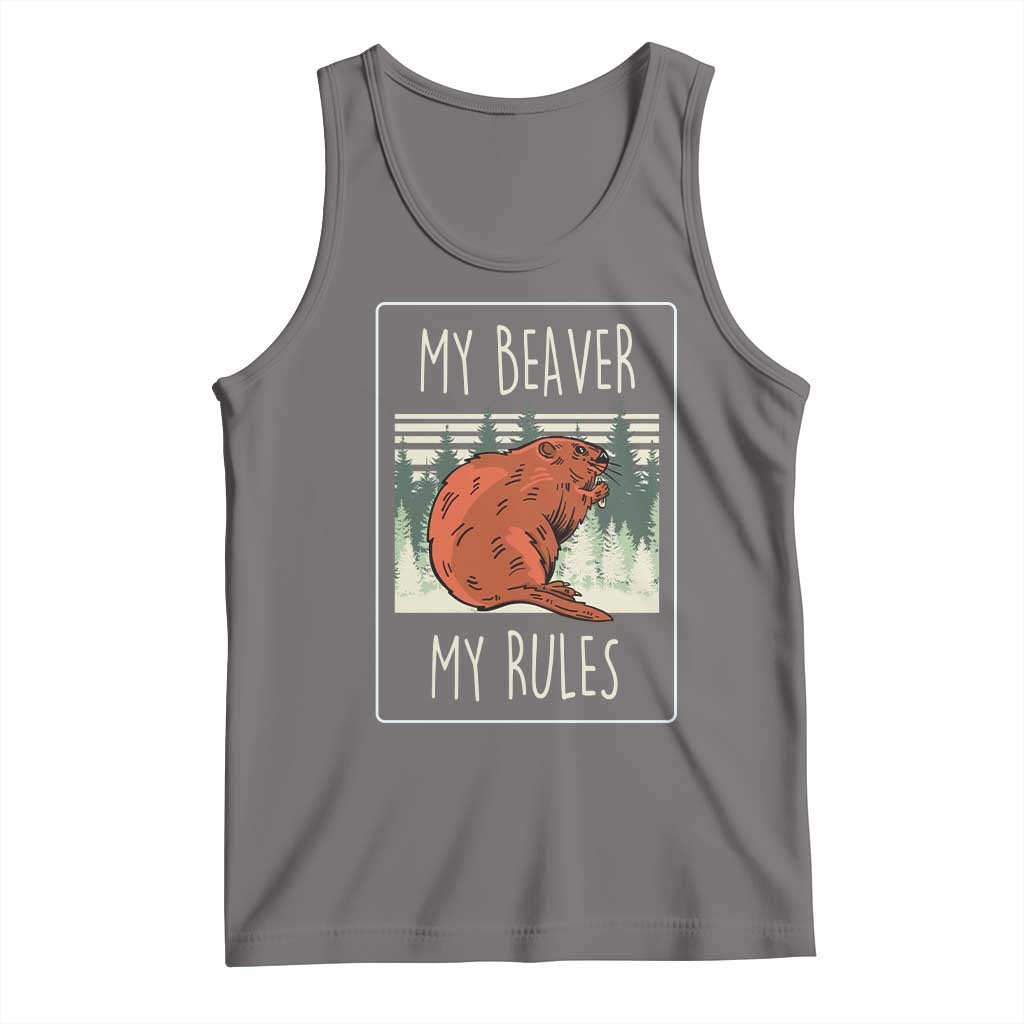 My Beaver My Rules Tank Top Funny Beaver Outdoor Nature Lover TS02 Deep Heather Print Your Wear