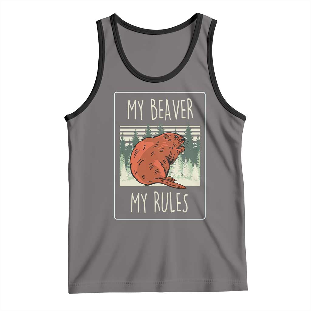 My Beaver My Rules Tank Top Funny Beaver Outdoor Nature Lover TS02 Deep Heather Black Print Your Wear