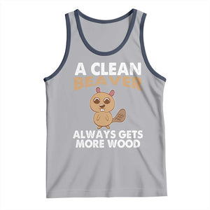 Funny Beaver Adult Humor Tank Top A Clean Beaver Always Get More Wood TS02 Athletic Heather Navy Print Your Wear