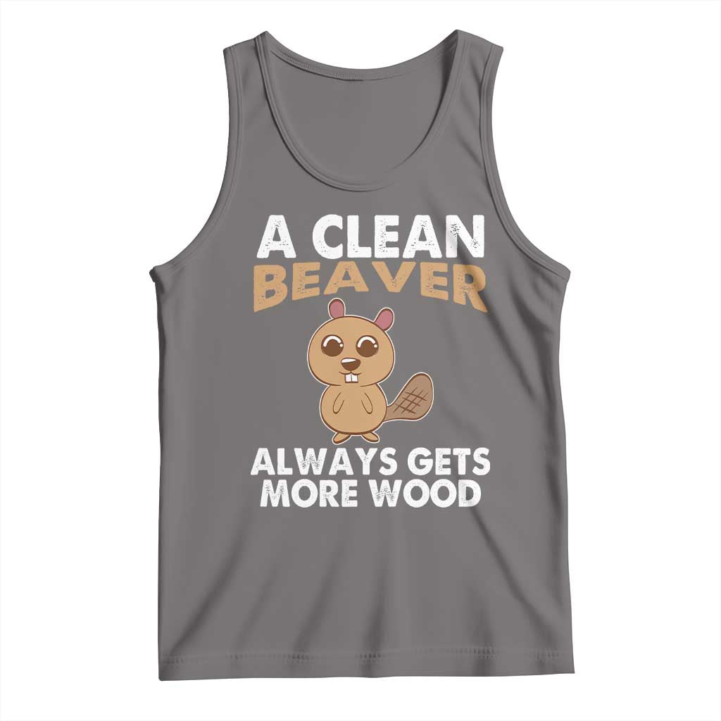 Funny Beaver Adult Humor Tank Top A Clean Beaver Always Get More Wood TS02 Deep Heather Print Your Wear