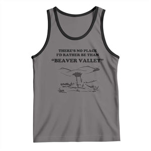 Funny Beaver Valley Tank Top Theres No Place I'd Rather Be Adult Humor TS02 Deep Heather Black Print Your Wear