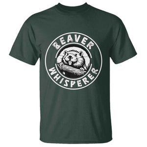 Beaver Whisperer T Shirt Funny Wildlife Lover Nature Humor TS02 Dark Forest Green Print Your Wear