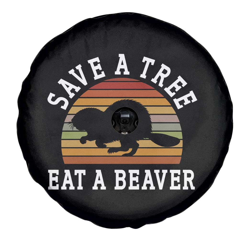 Save A Tree Eat A Beaver Spare Tire Cover Funny Ironic Beaver TS02 Print Your Wear