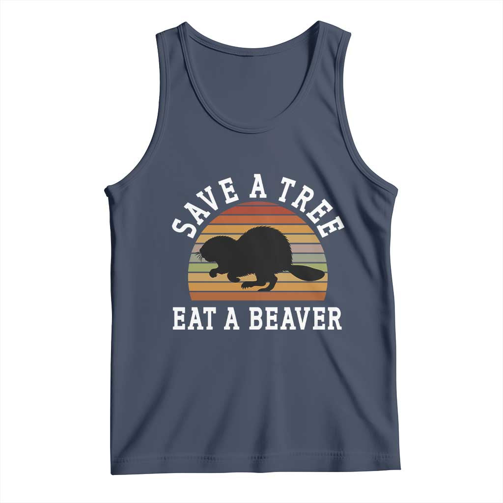 Save A Tree Eat A Beaver Tank Top Funny Ironic Beaver TS02 Navy Print Your Wear