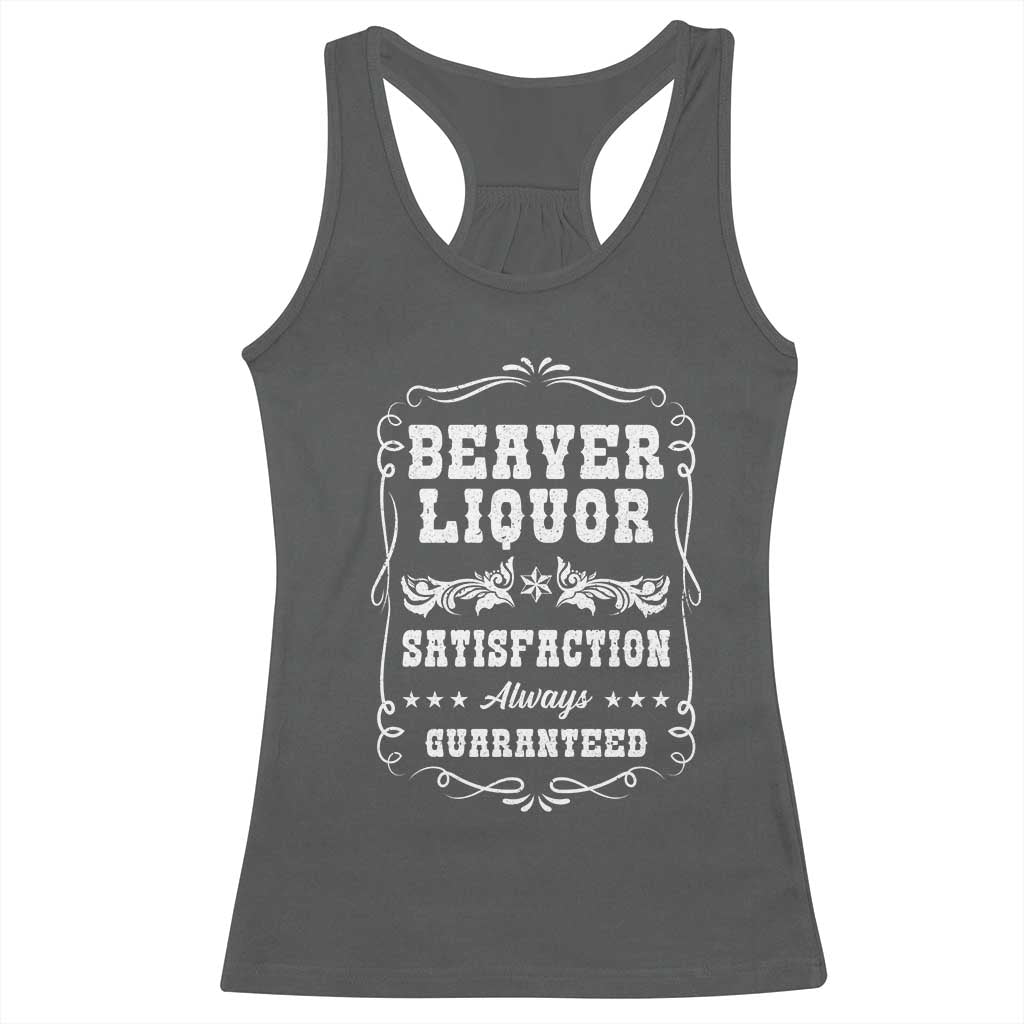 Funny Beaver Liquor Racerback Tank Top Adult Drinking Humor Pun Vintage TS02 Dark Heather Print Your Wear