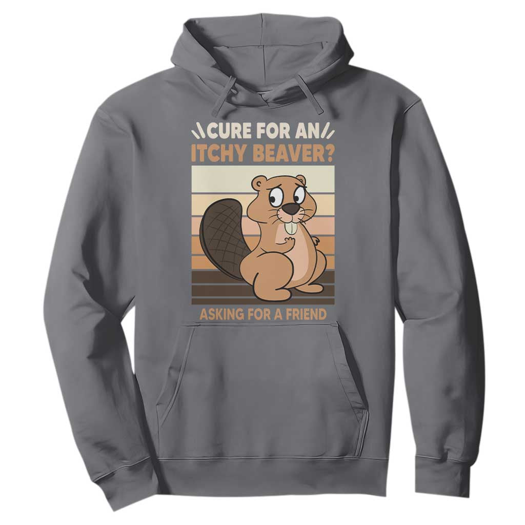 Funny Beaver Hoodie Cure For An Itchy Beaver Ask For A Friend Adult Humor TS02 Charcoal Print Your Wear