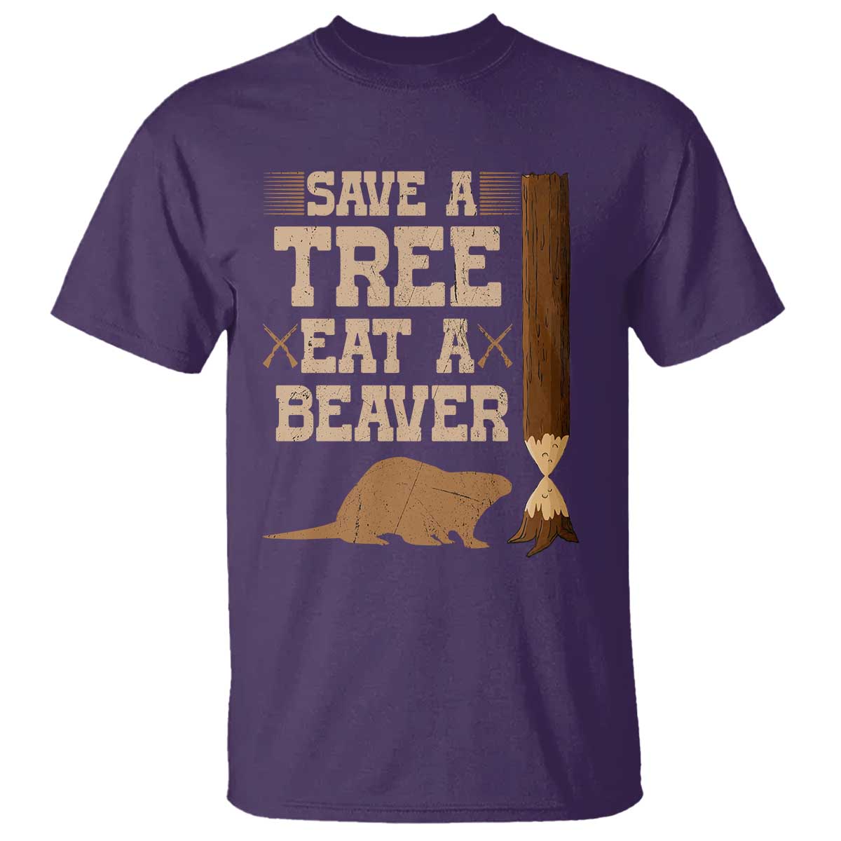 Funny Save A Tree Eat A Beaver T Shirt Hunting Beavers Hunter TS02 Purple Print Your Wear