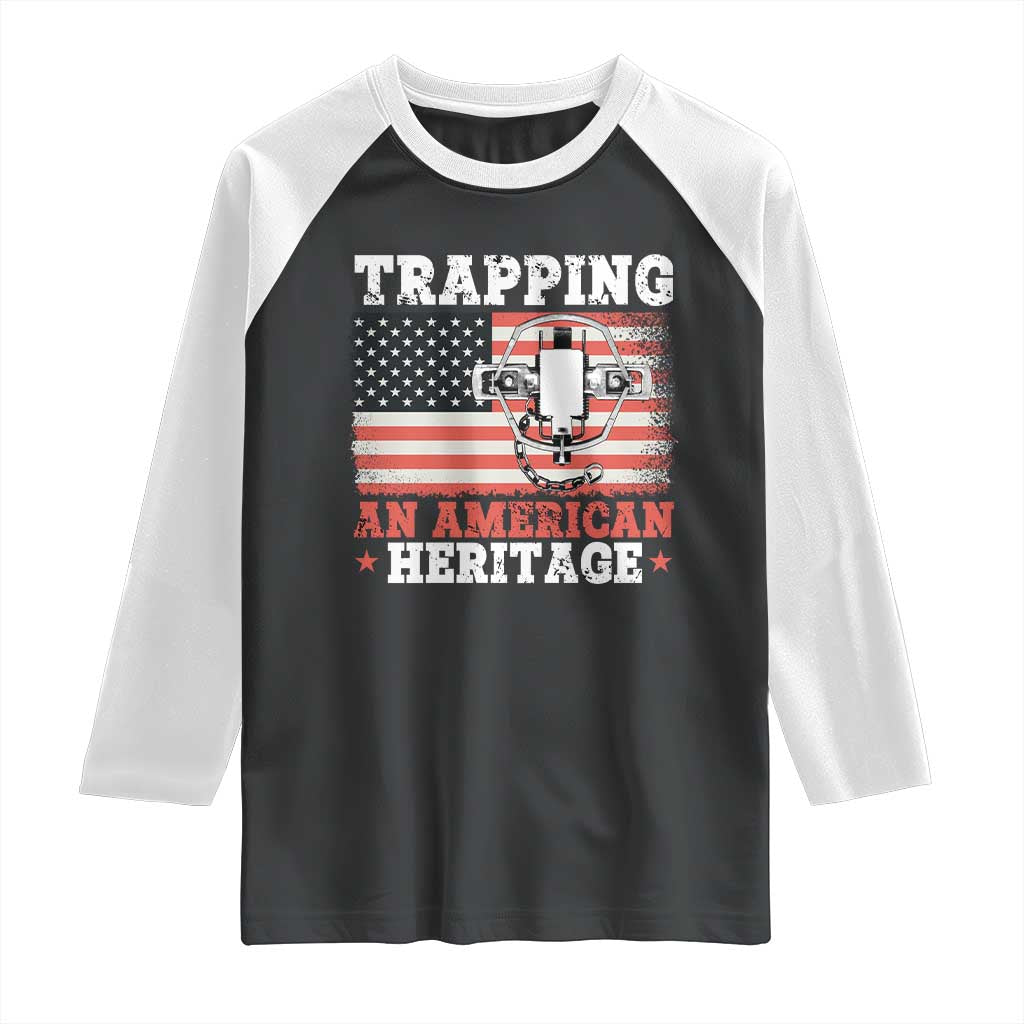 Trapping American Heritage Raglan Shirt Patriotic Trap Hunting Trapper TS02 Black White Print Your Wear