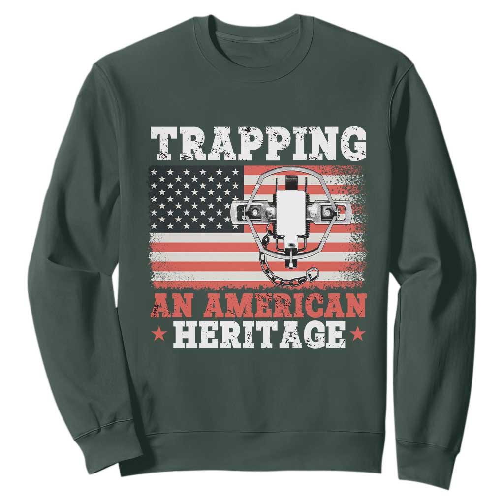 Trapping American Heritage Sweatshirt Patriotic Trap Hunting Trapper TS02 Dark Forest Green Print Your Wear
